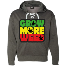 Grow More Weed Hoodie
